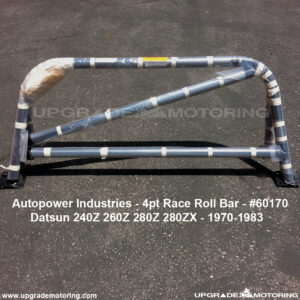 Datsun/Nissan 240Z-280ZX 70-83 Cpe Autopower 4pt Race Roll Bar #60170