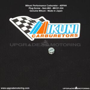Mikuni Carburetor – Plug Screw. 40PHH #N121.024 Item #62