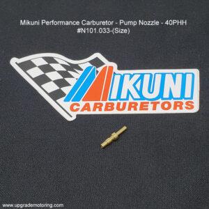 Mikuni Performance 40PHH Carburetor Pump Nozzle #N121.033-(Size)
